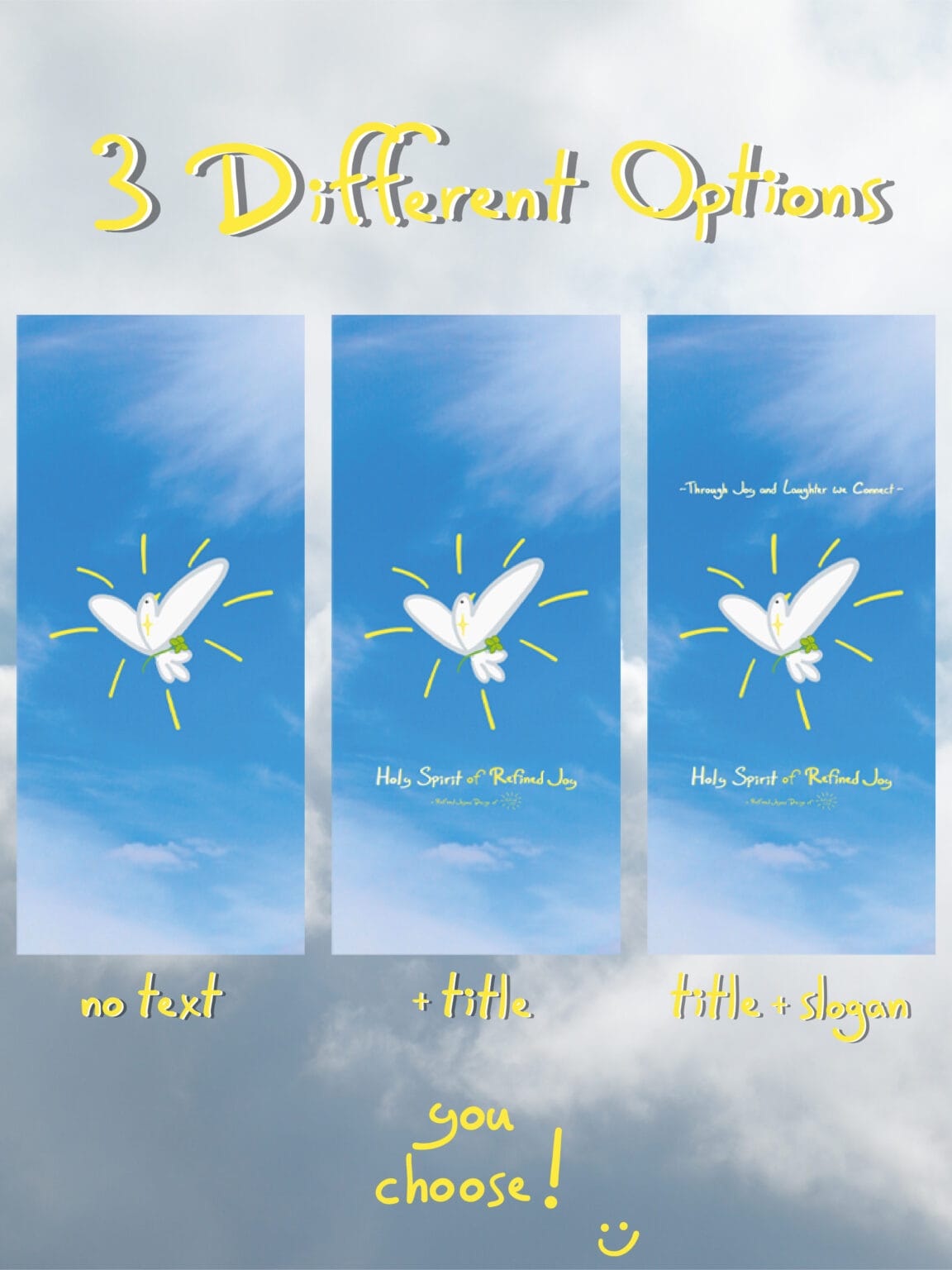 Holy Spirit of Refined Joy - Wallpaper - 3 different options